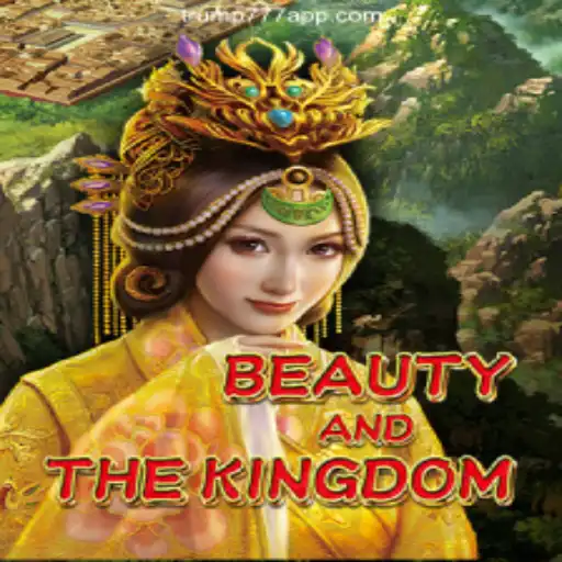 Explore the Enchanting World of 'BeautyAndTheKingdom' on Trump-777 Platform