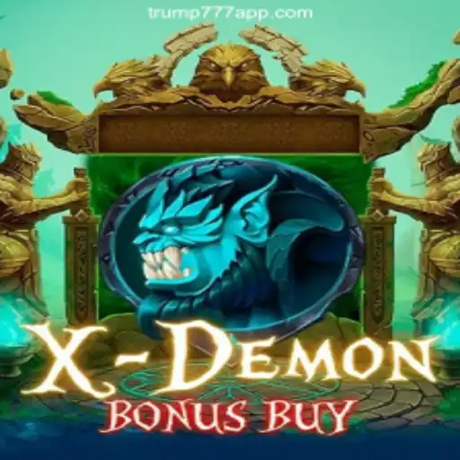 Exploring XDemonBonusBuy: A New Gaming Sensation on Trump-777 Platform Oficial Slots Brasil